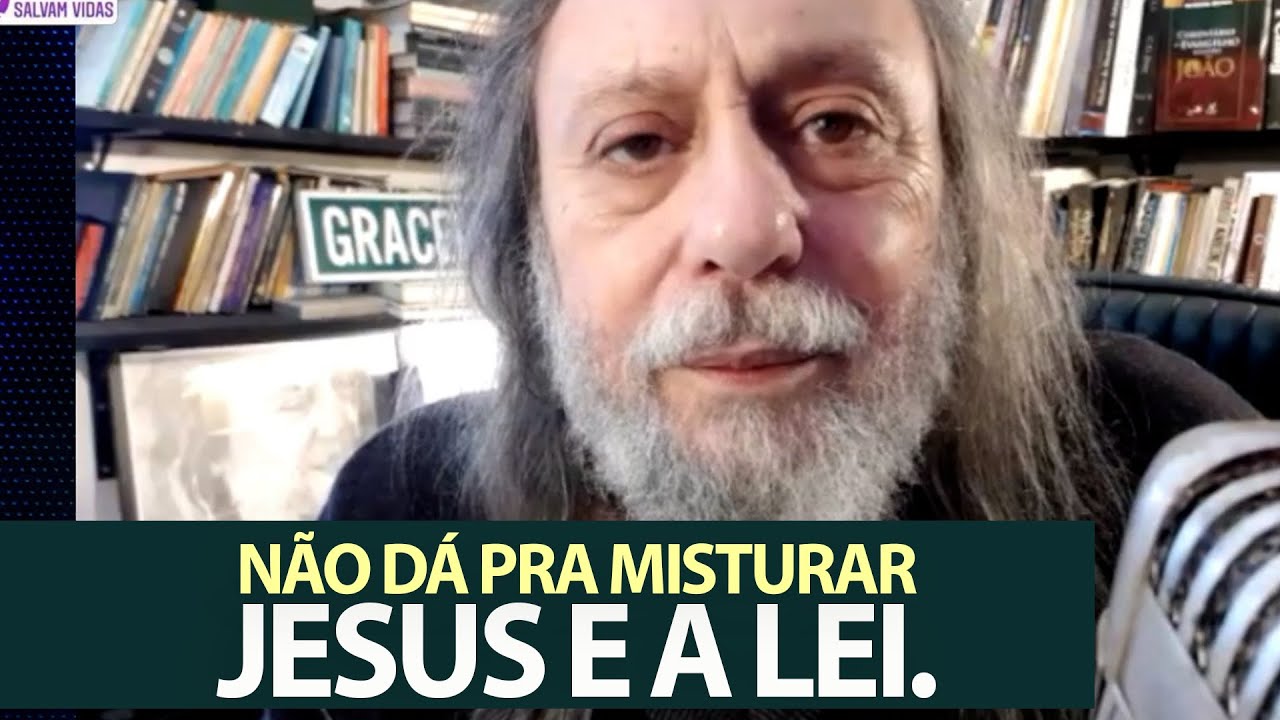 Não dá pra misturar Jesus e a Lei. Escolha e decida!