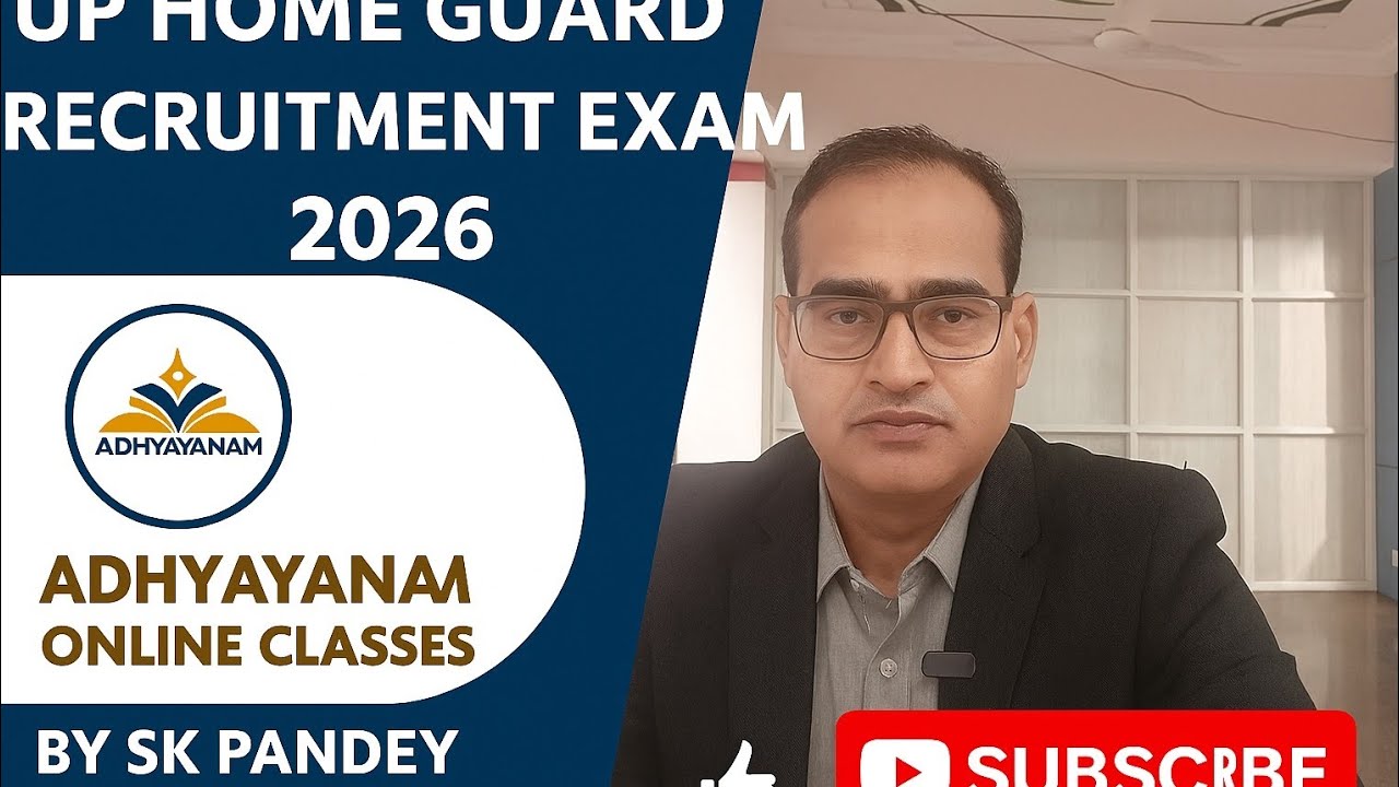UP HOME GAURD EXAM2026|SYLLABUS |ADHYAYANAM 