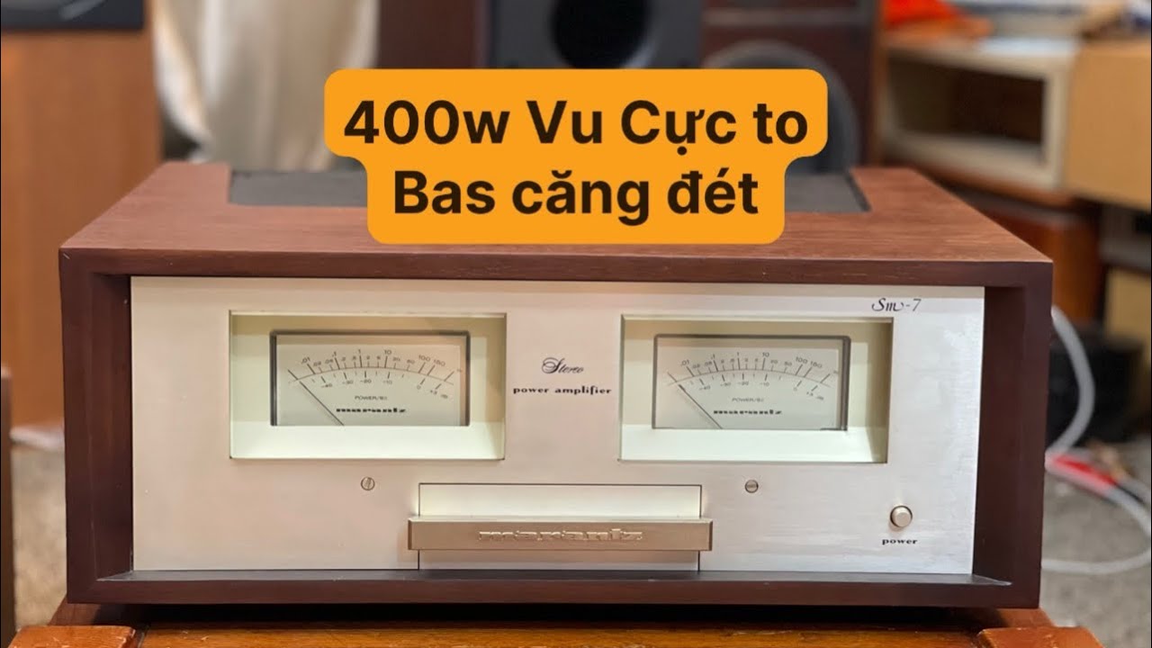 Pow Marantz SM7-400w 8 sò sắt.Cân hết các thể loại loa khó tính.Hàng Nhật về Đẹp Như Bóc Hộp.mời ae