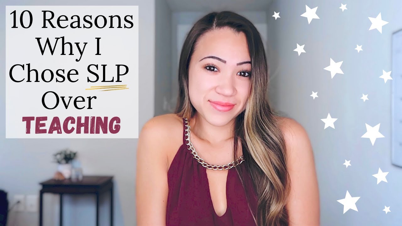Why SLP Over Teaching | Why I Chose SLP | Grad School | Should I Be a SLP | Emilyy Elizabeth Davio