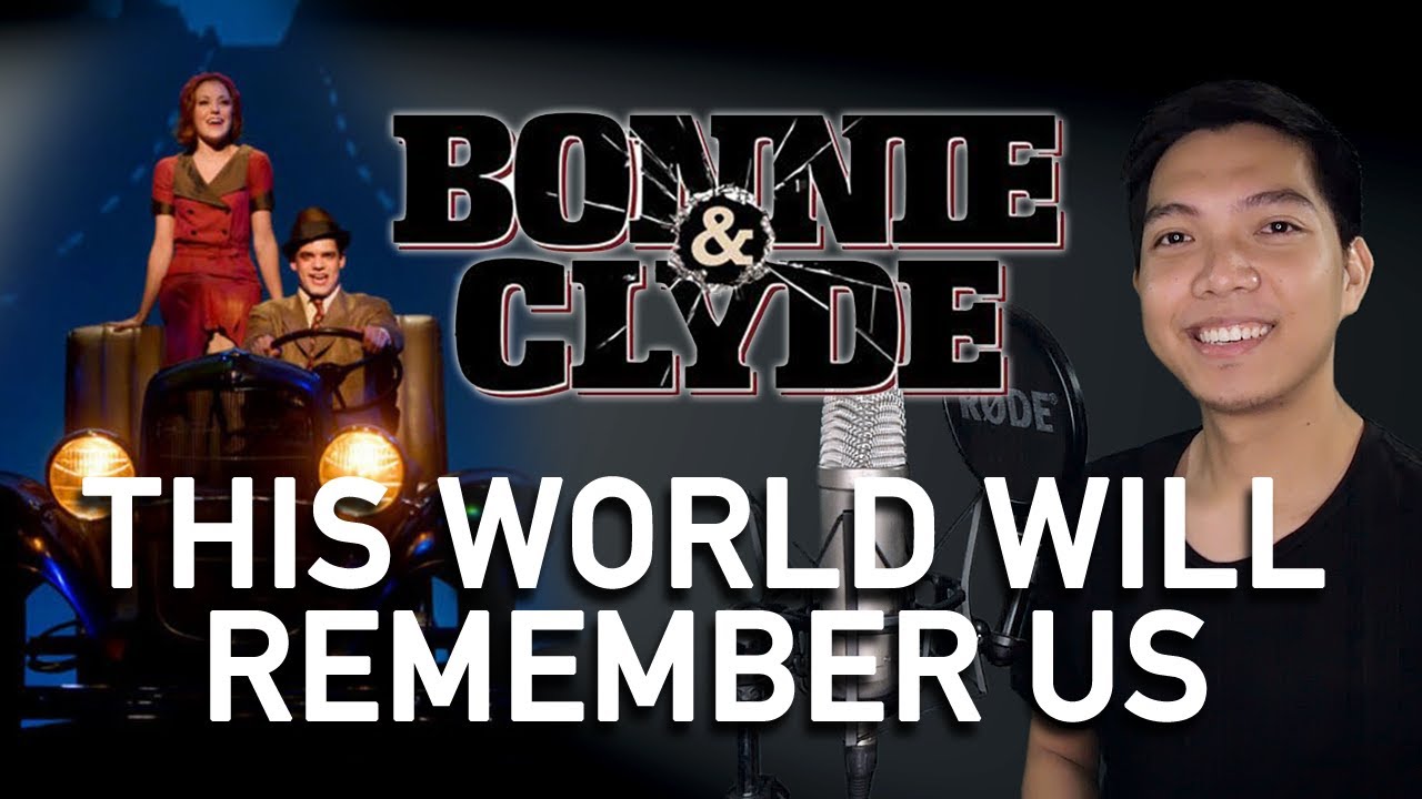 This World Will Remember Us (Clyde Part Only - Karaoke) - Bonnie & Clyde