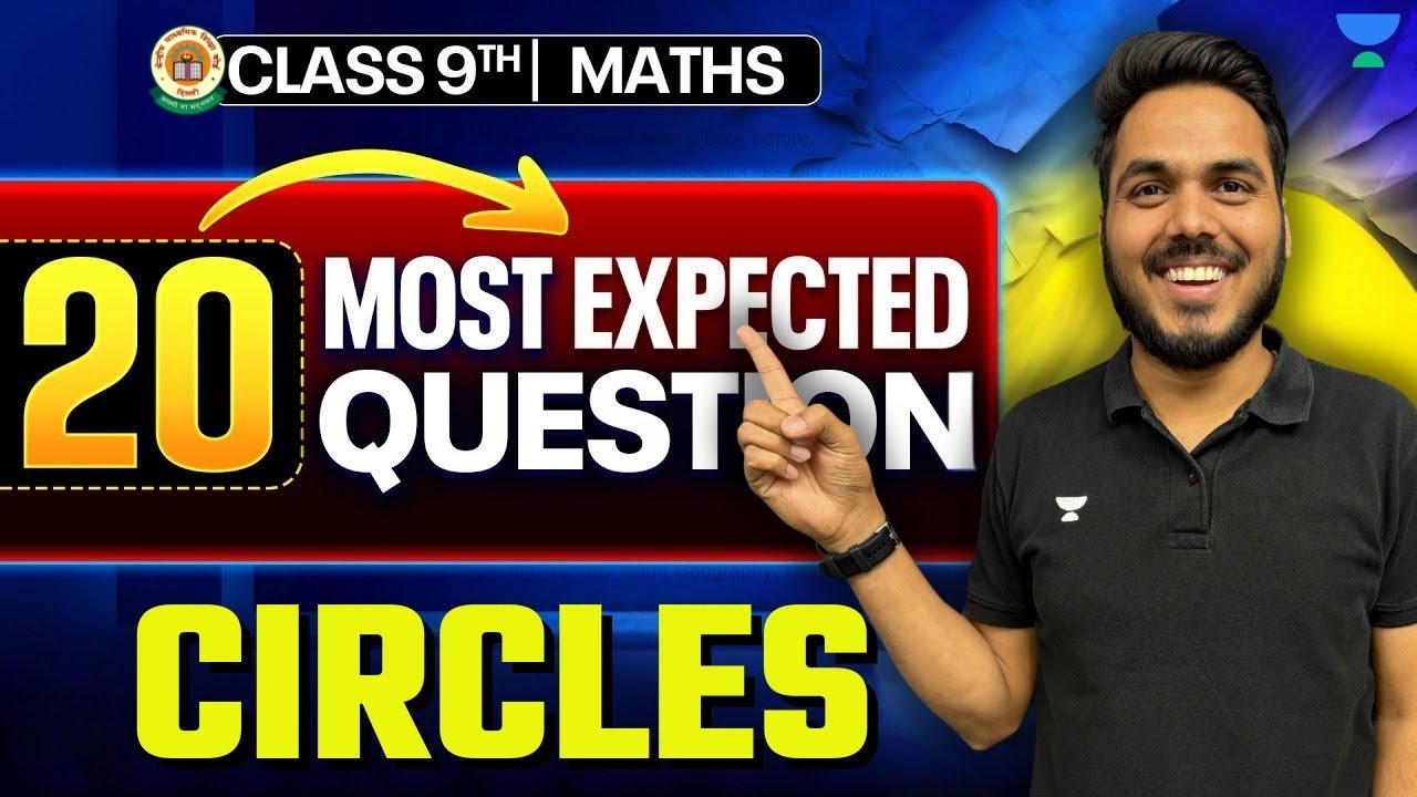 Circles Top 20 Most Important Questions || Math Complete Chapter || Class 9 Maths || Abhinay Sir