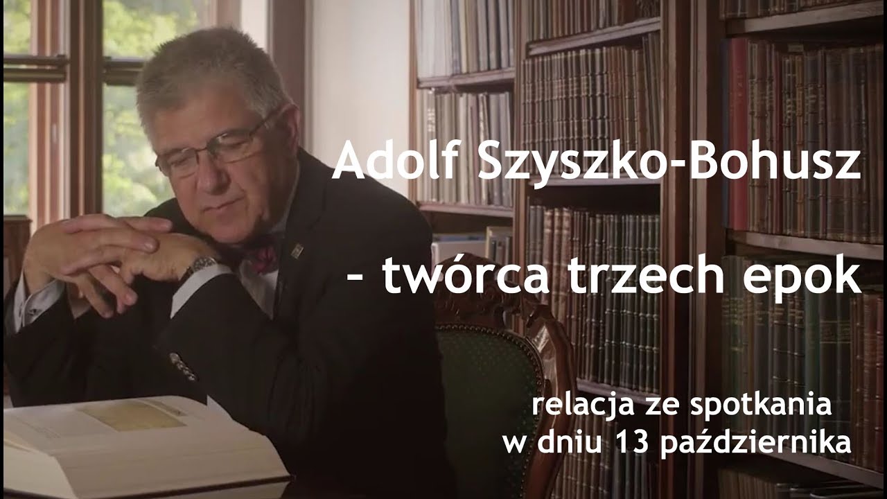 Adolf Szyszko-Bohusz – twórca trzech epok - relacja ze spotkania edukacyjnego
