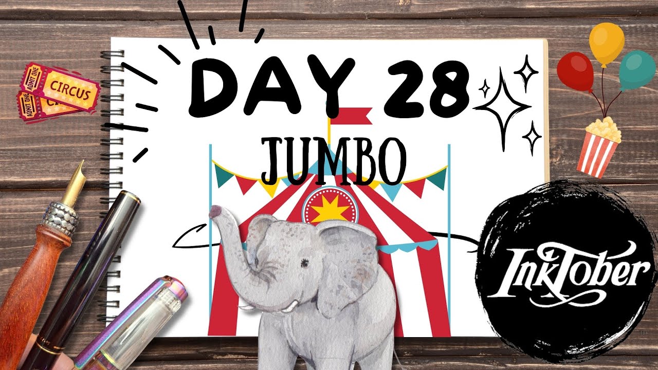 Inktober 2024 Day 28 - Mrs. Jumbo's Best Life