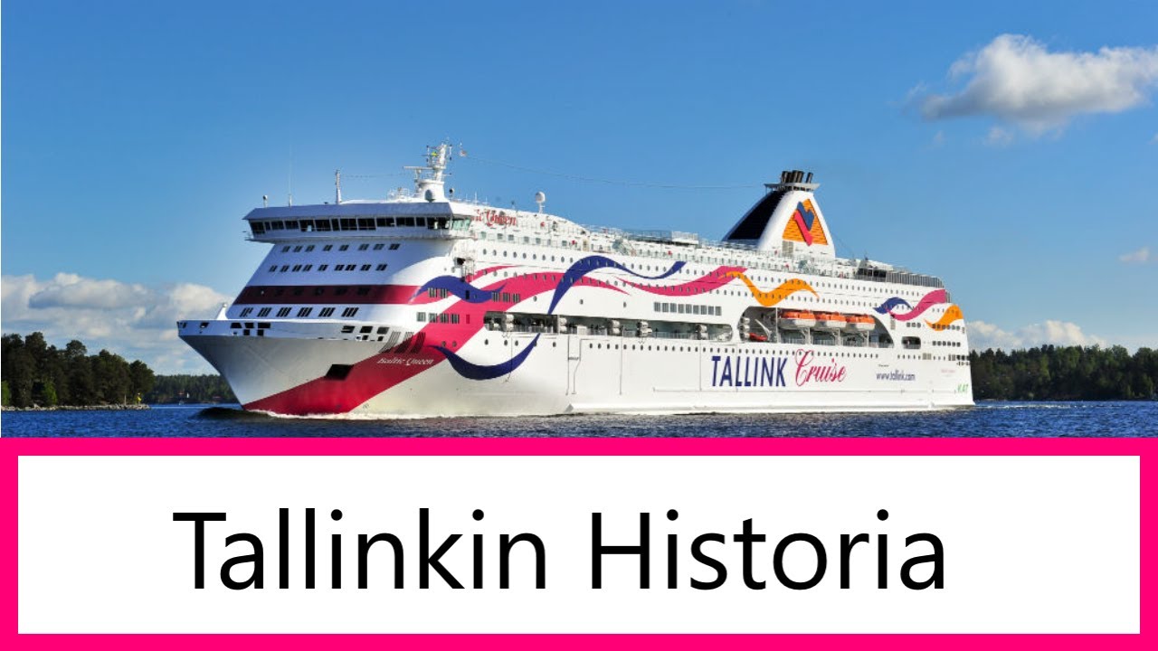 Tallinkin Historia
