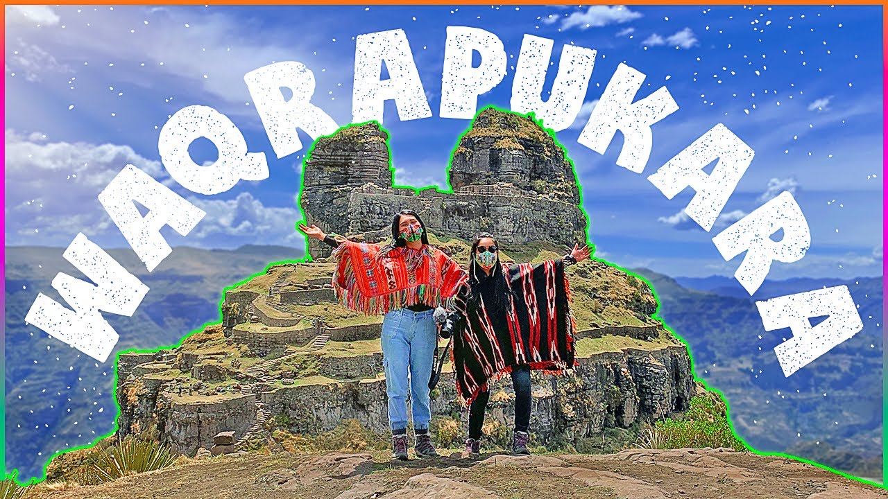&iexcl;Trekking para valientes!💪🤩WAQRAPUKARA✨El tesoro escondido de Cusco | MPV en Cusco 2020