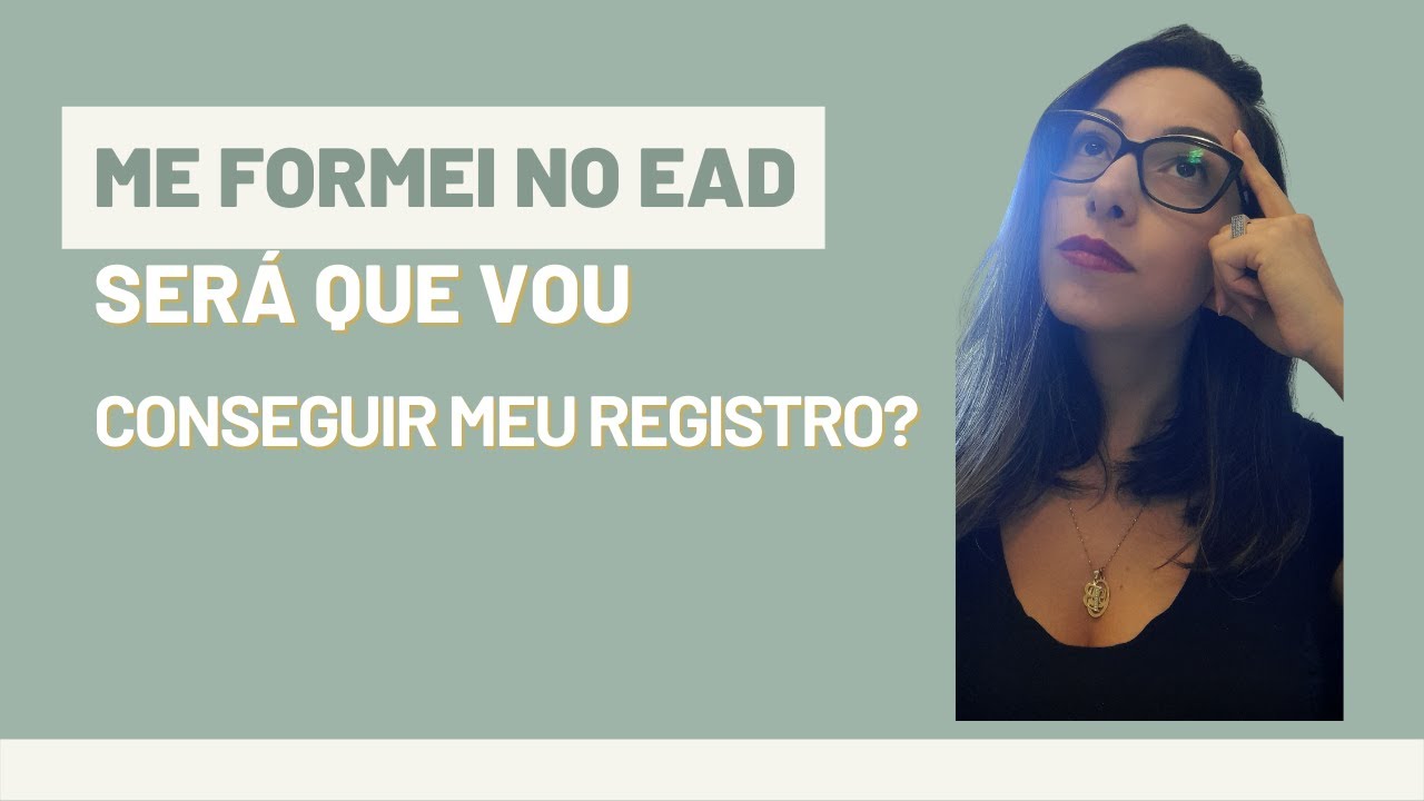 Me formei no EAD, será que consigo meu registro?