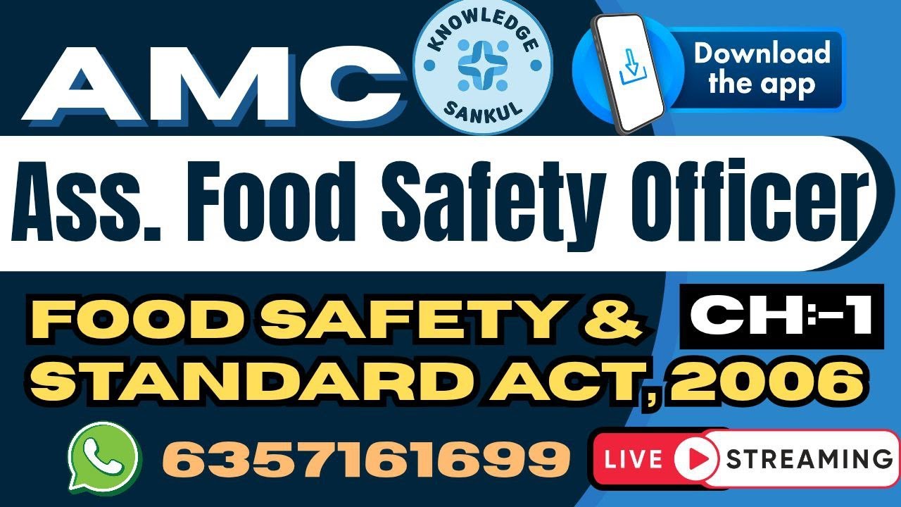 🟢 CH-1, FOOD SAFETY & STANDARD ACT 2006 | સહાયક ફૂડ સેફટી ઓફિસર | AMC ASSISTANT FOOD SAFETY OFFICER