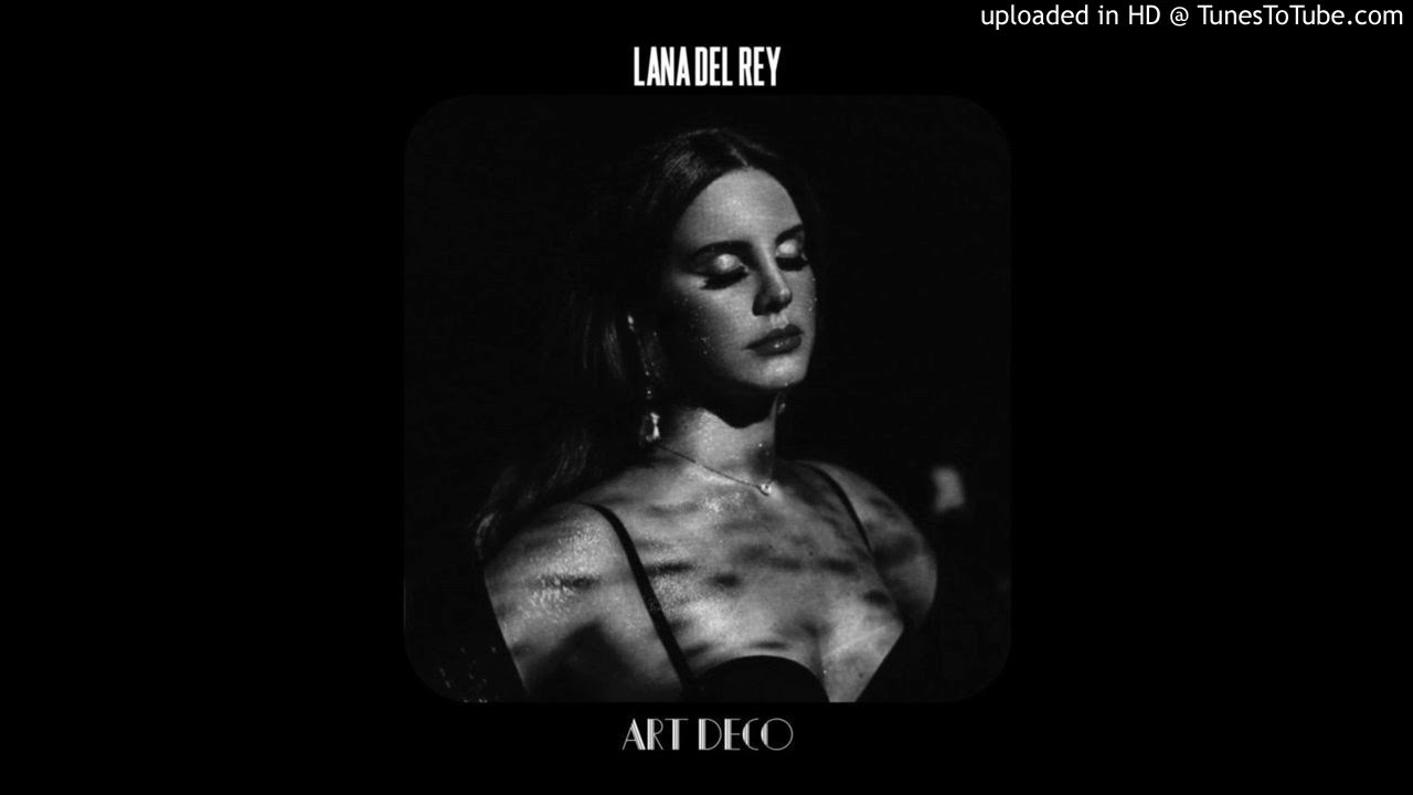 Lana Del Rey  - Art Deco (Instrumental With Backing Vocals)