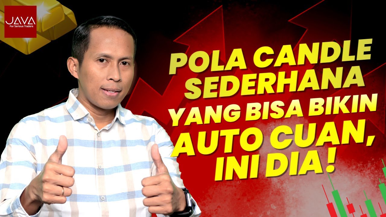 Pola Candle Sederhana yang Bisa Bikin Auto Cuan, ini dia!