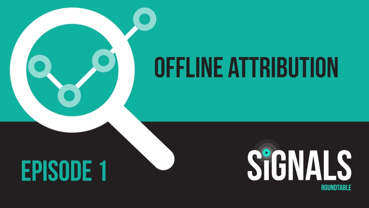 Episode 1: Offline Attribution - Know More, Sell More