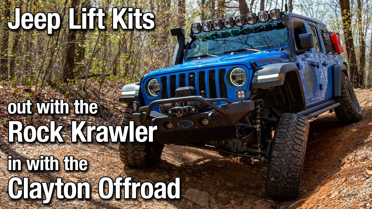 Jeep Lift Kits - Rock Krawler vs Clayton Offroad. Why I went with Clayton.