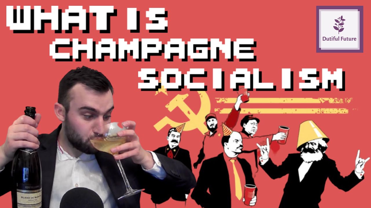Exploring Champagne Socialism
