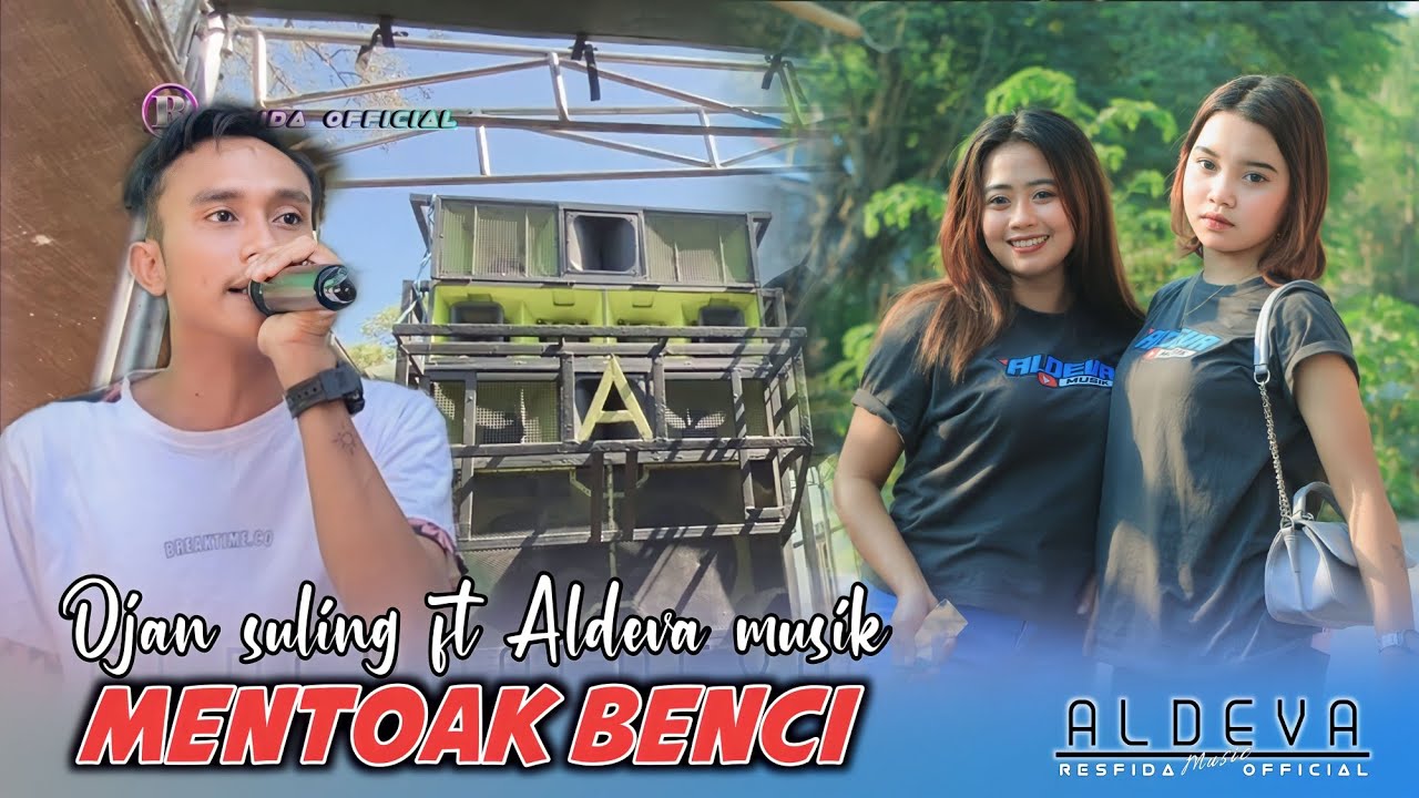 MANTAP.!!OJAN SULING FT ALDEVA MUSIK MENTOAK BENCI