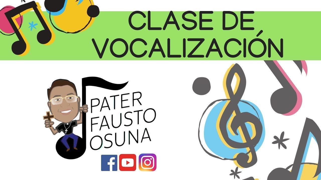CLASE DE VOCALIZACIÒN