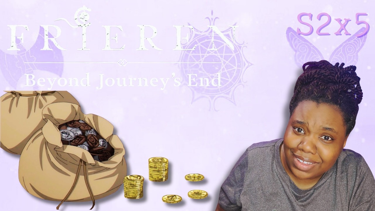 Frieren | S2 x 5 | She Owes How Much?!?!
