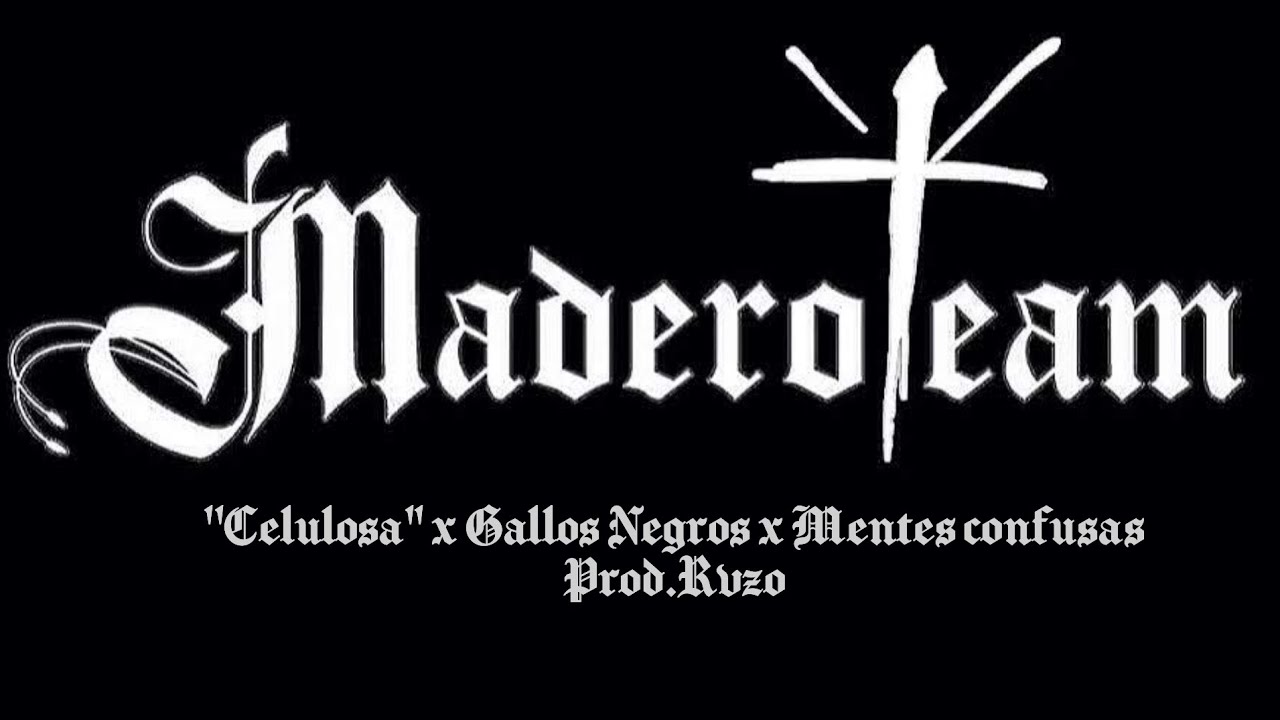 Celulosa - Los Gallos Negros (Feat. Mentes Confusas) #MaderoTeam 🇲🇽 (Audio) prod. by Rvzo💣