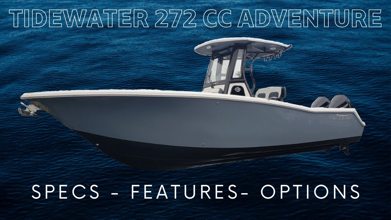 Brand New 2024 Tidewater 272 CC Adventure Walkthrough Boat Review