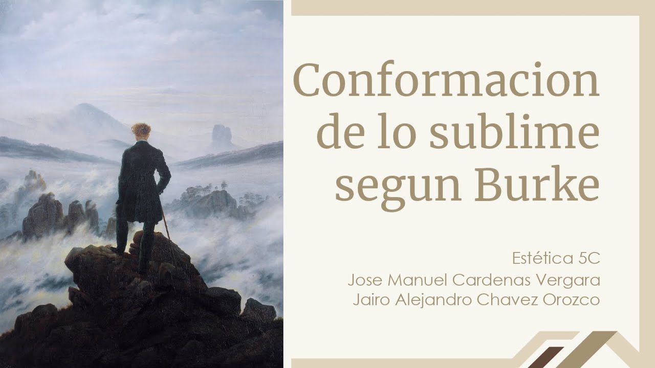 Conformacion de lo sublime segun Burke