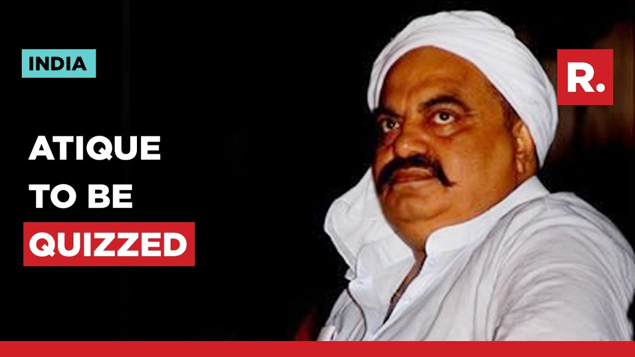Umesh Pal Murder Probe: Prayagraj Police To Interrogate Atique Ahmed