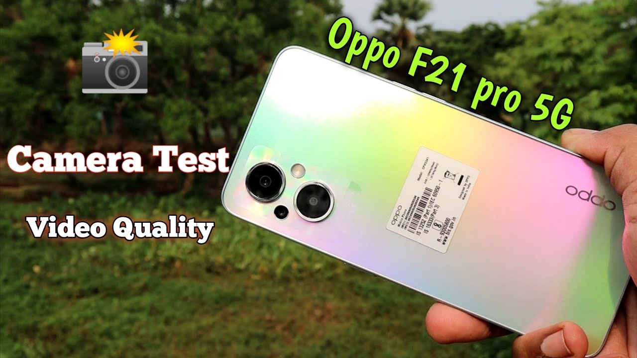 Oppo F21 Pro 5G Camera Test & Video Quality Test 📸