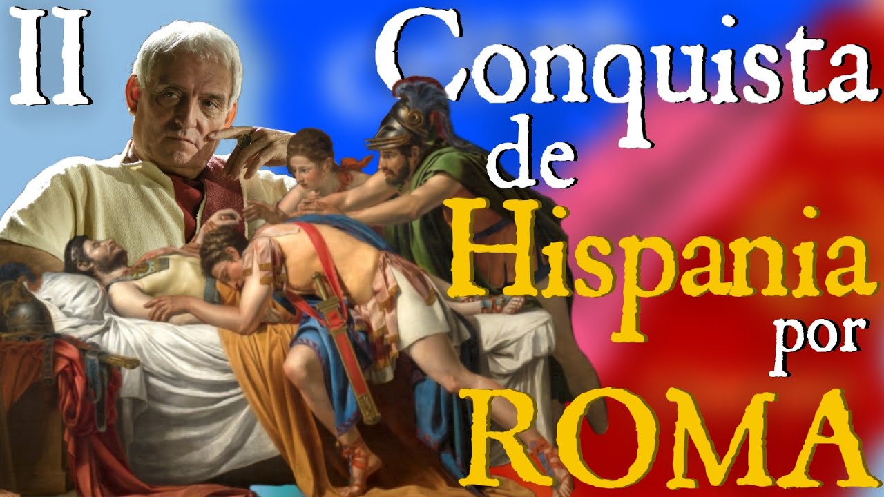 La Conquista Romana  de Hispania. La constante lucha contra las tribus hispanas. Parte II