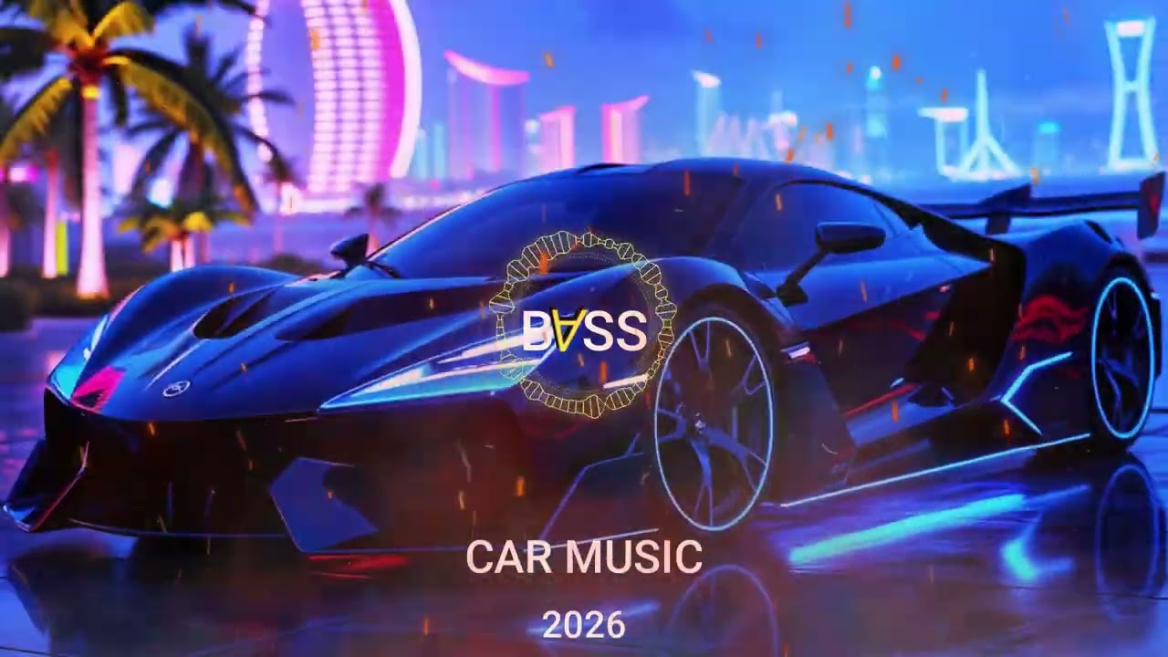 Music Bass Boosted 2026 🔈 EDM Best Remix, Club Banger 🔥 Night Driving, Car Music Mix