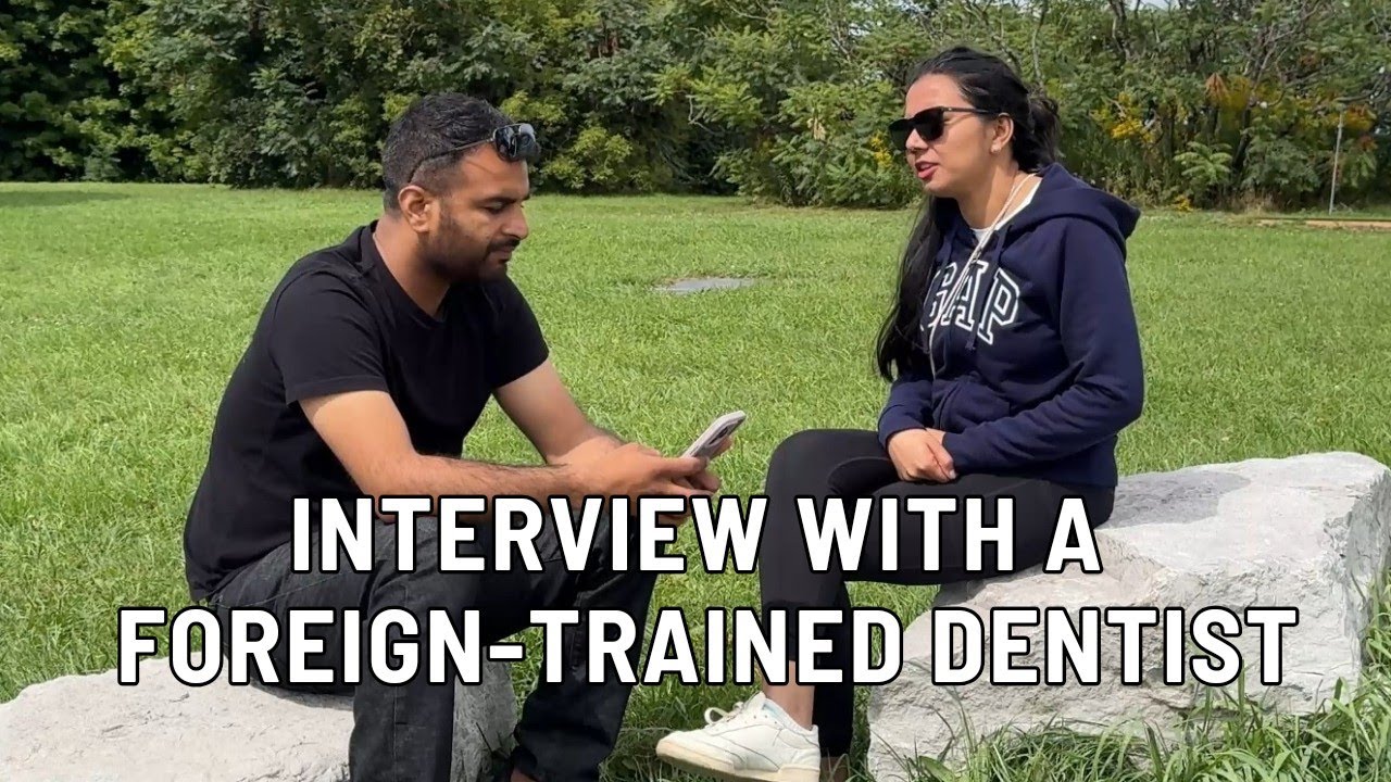 How to Get a Job as a Dental Assistant in Canada | Interview with a Foreign-Trained Dentist (Part 2)