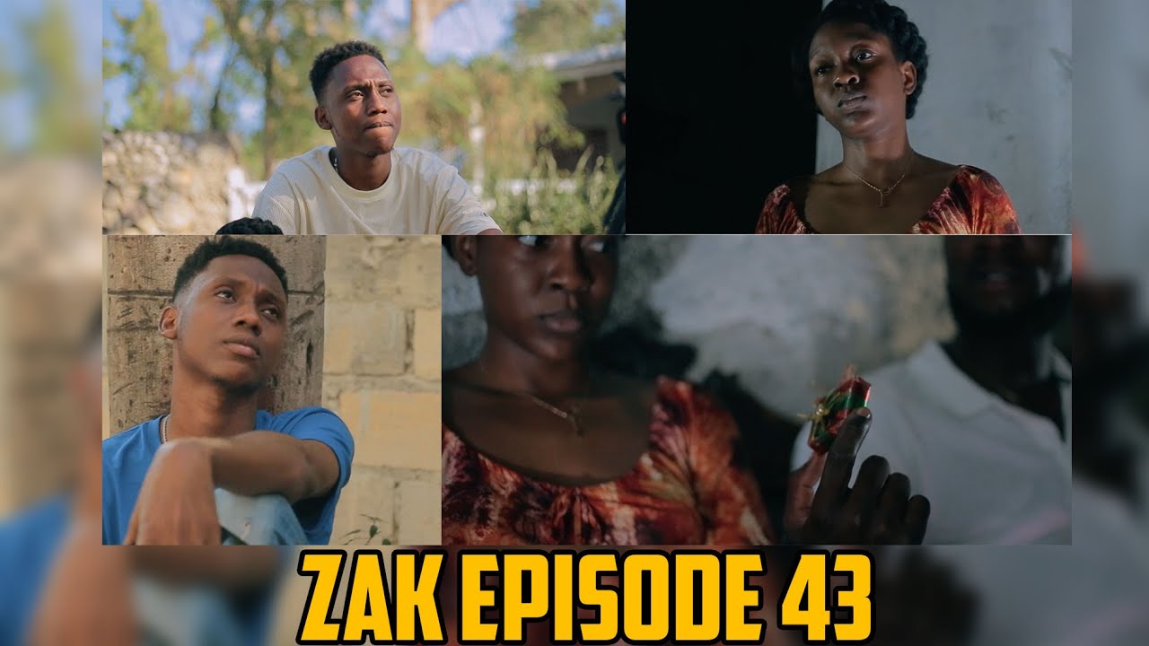 Zak episode 43 🔴 Kenny kontinye ap aproche  Louna