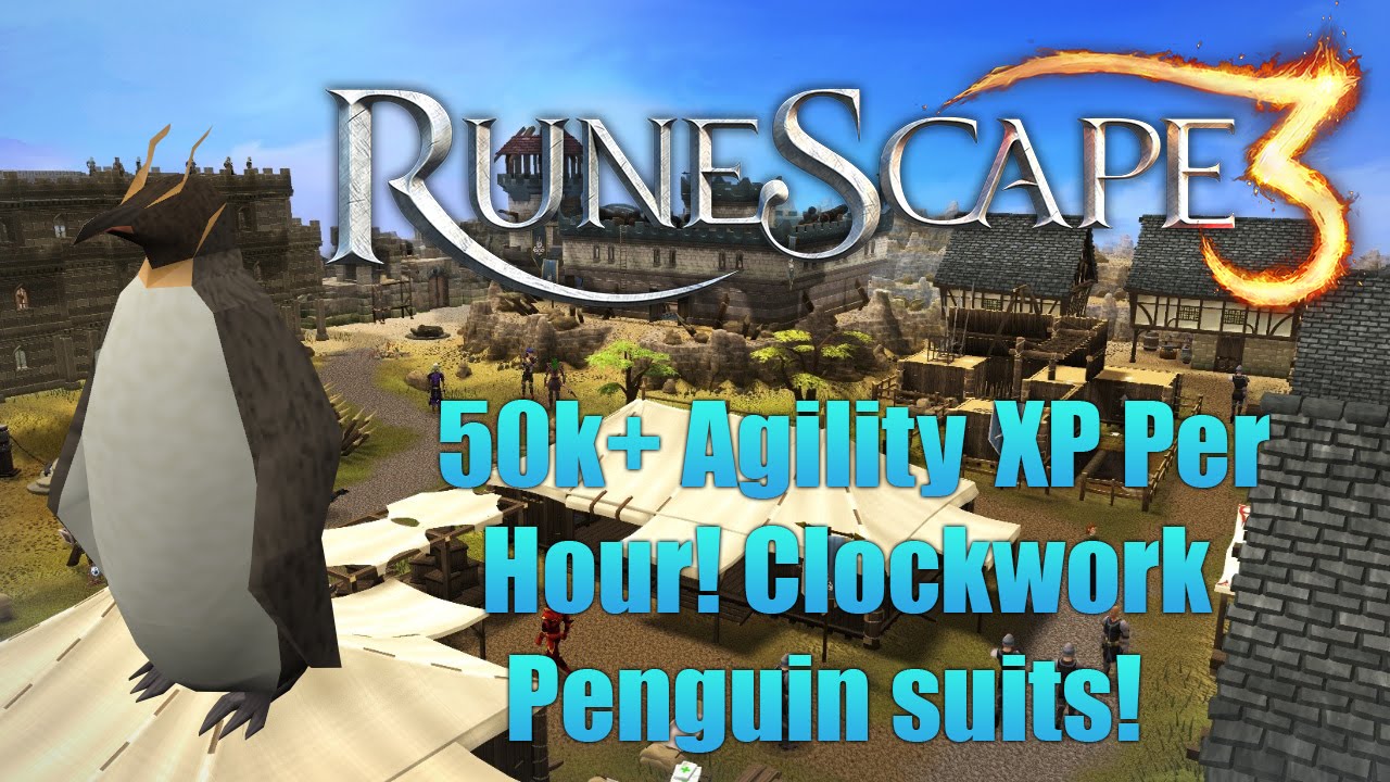 50k+ Agility XP per hour! Clockwork penguin suits! Runescape 3!
