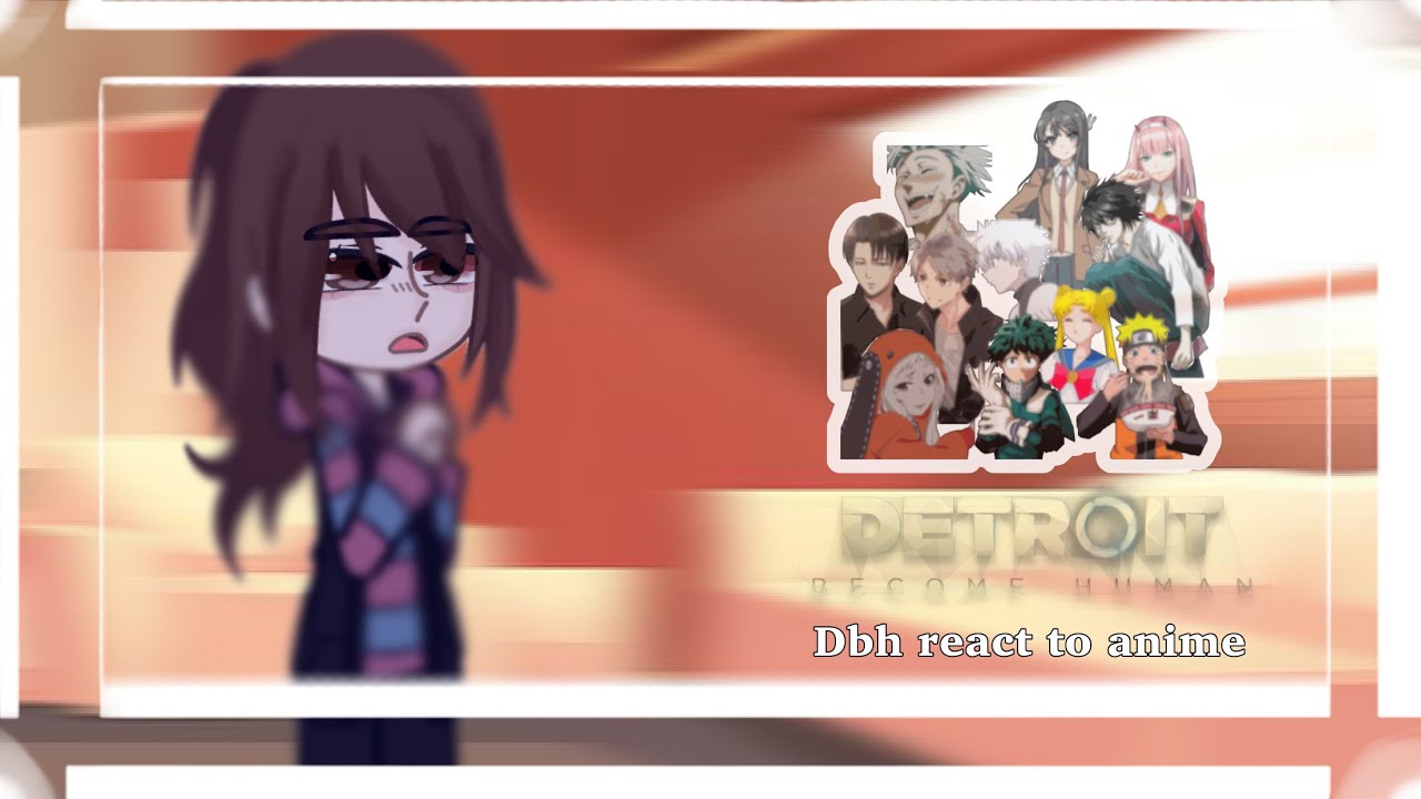 Dbh react to Anime | 420+ special | Not og | pt.1