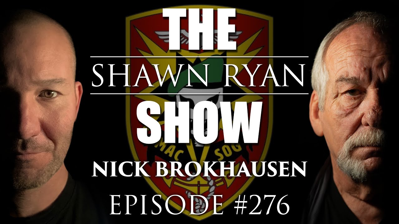 Nick Brokhausen - The Deadliest Stories From Vietnam with MACV-SOG | SRS #276