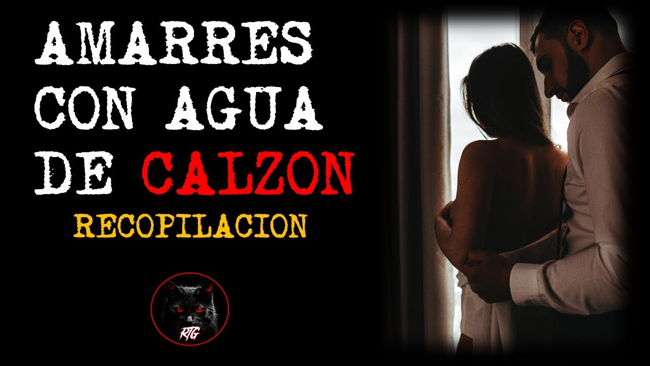 Brujería de Agua de Calzón Recopilación | Relatos y Leyendas de Terror