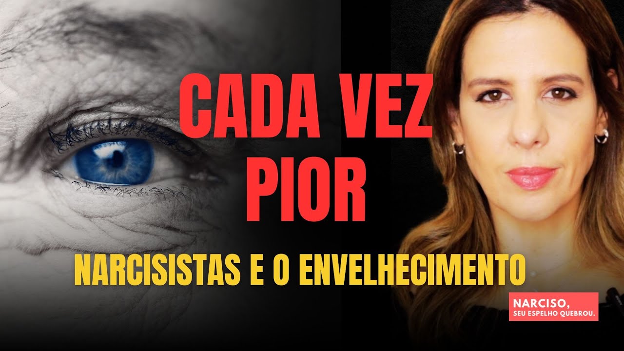 NARCISISTAS NA VELHICE