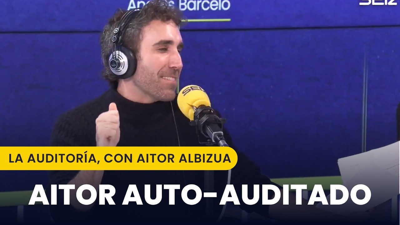 🤣 A AITOR ALBIZUA le TRAICIONAN sus GANAS de ATACAR al 'HOY POR HOY' y se AUTOAUDITA | La AUDITORÍA