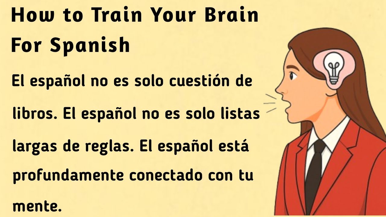 Cómo entrenar tu cerebro para el español । How to Train Your Brain For Spanish । Pro Español
