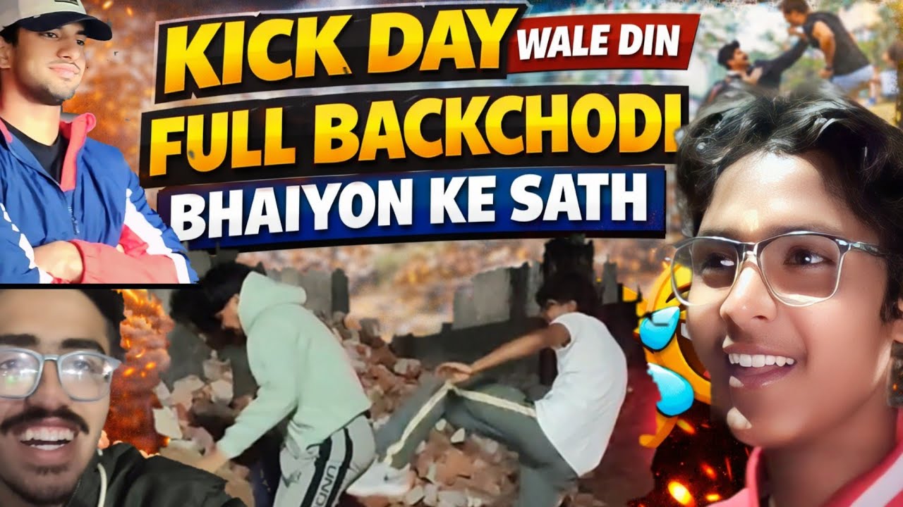 Kick day wale din full masti bhaiyon ke sath 🤘🤣