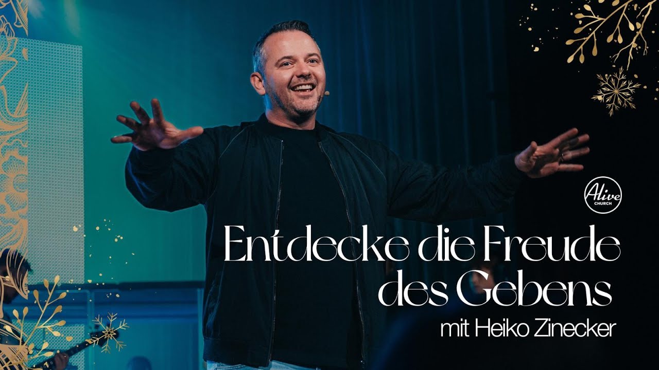 02.11. | Entdecke die Freude des Gebens | HEIKO ZINECKER