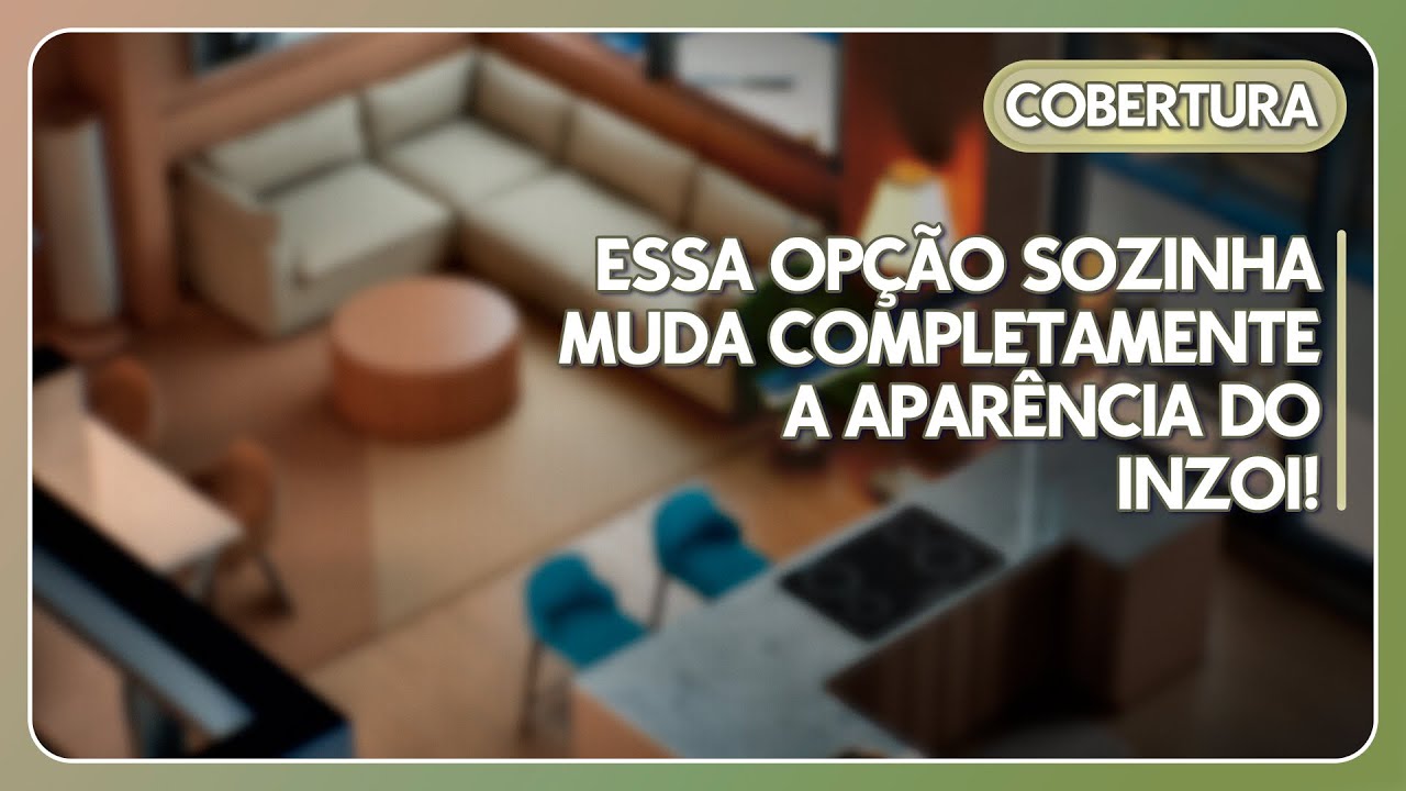 INZOI - ESSA OPÇÃO SOZINHA MUDA COMPLETAMENTE O VISUAL DO JOGO: LIGUE AGORA MESMO!