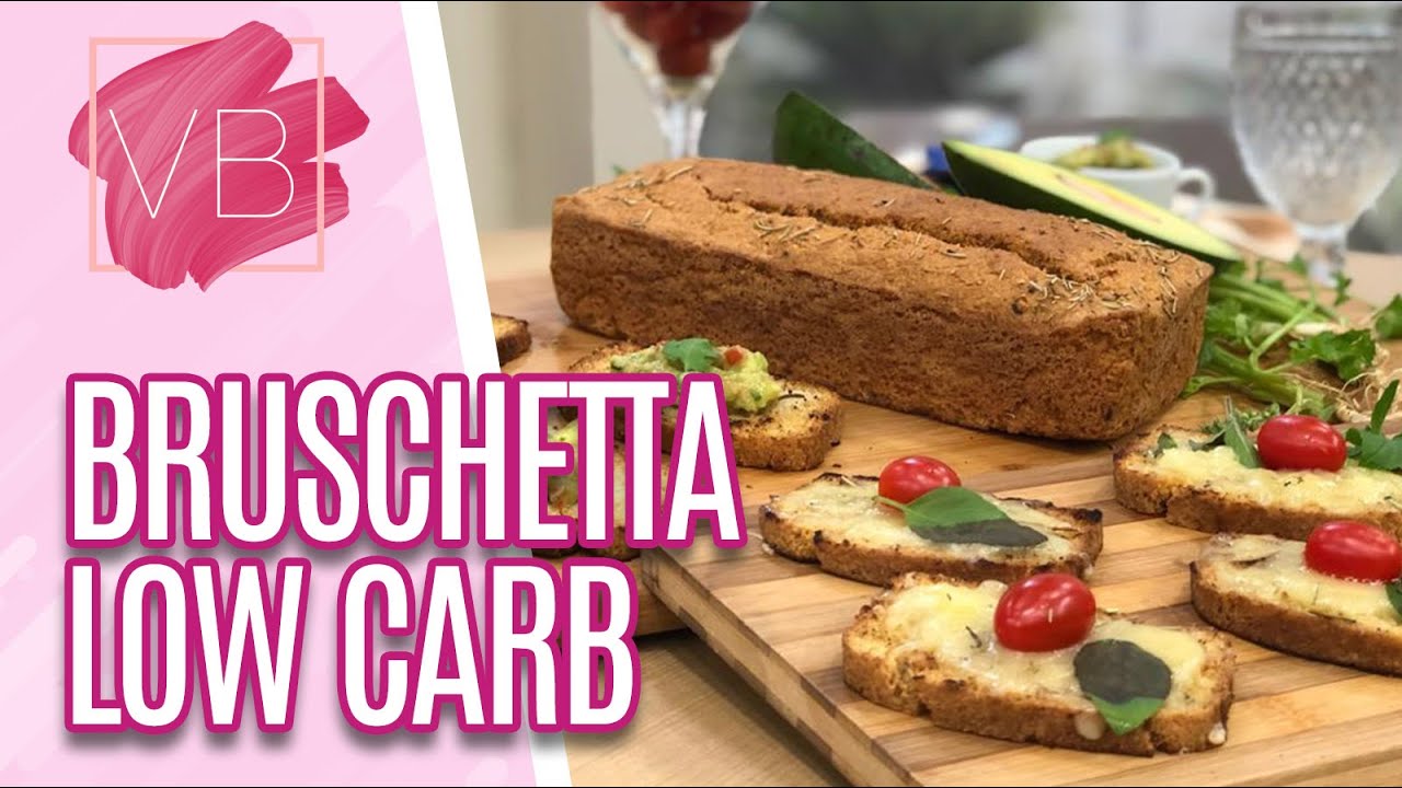 Bruschetta low carb com guacamole - Você Bonita (13/03/20)