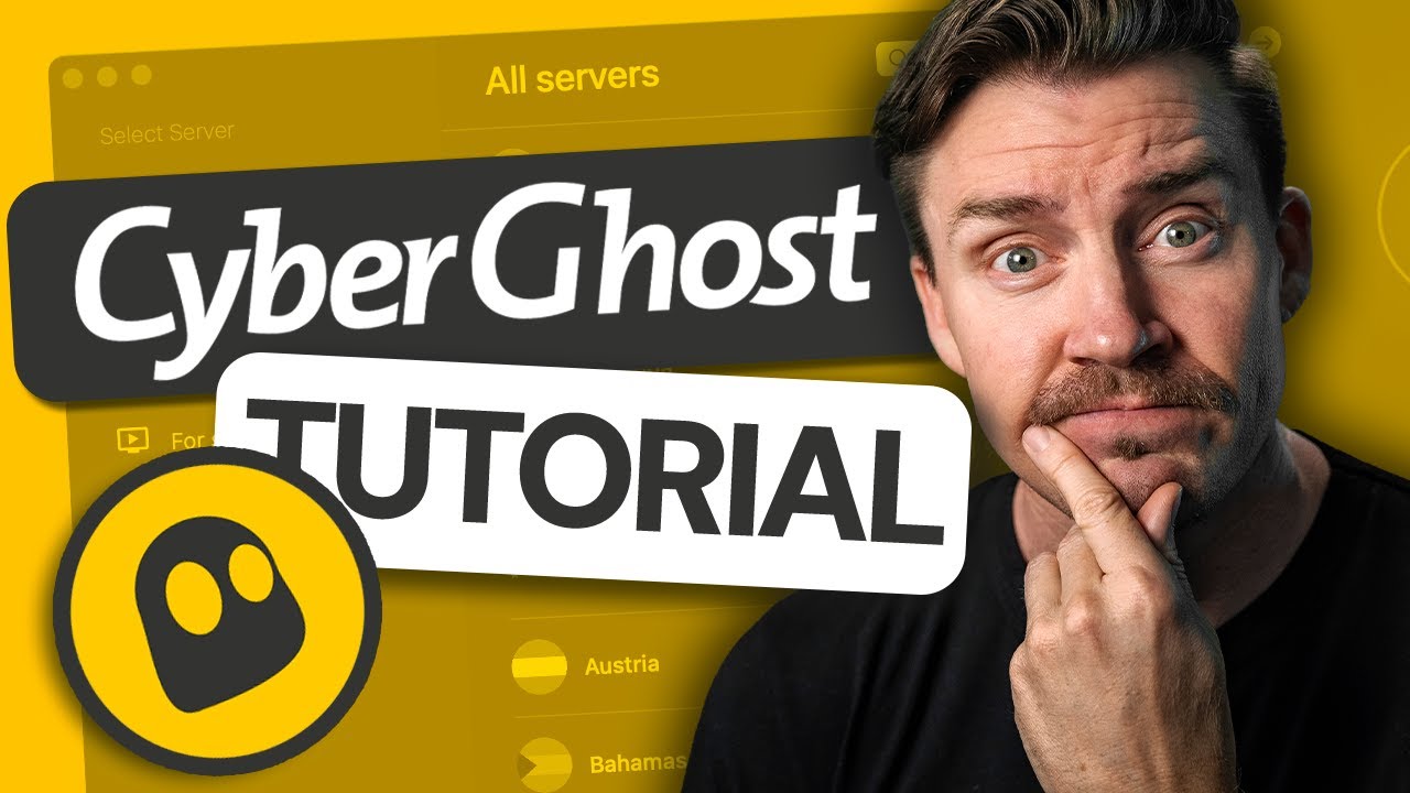 How to use CyberGhost VPN in 2026? | Beginner-focused CyberGhost tutorial