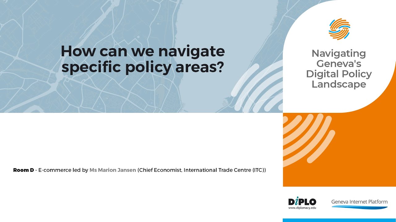 10/11 E-commerce [Navigating Geneva's Digital Policy Landscape]