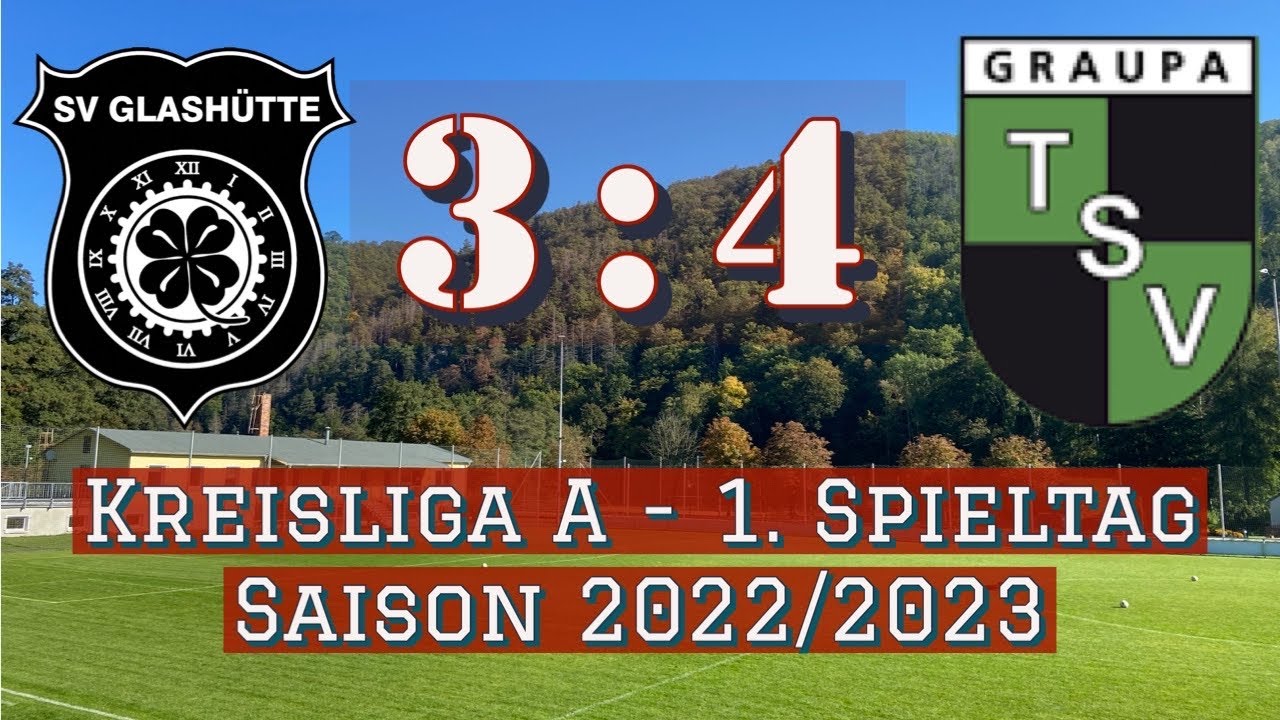 SV Glashütte vs. TSV Graupa  🖤🤍 Männer - Kreisliga A - 1. Spieltag ⚽️ 28.08.2022 | Highlights