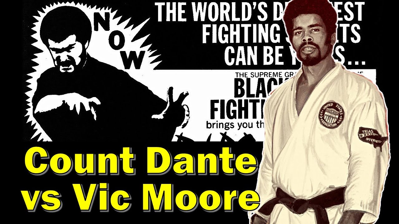 The time Count Dante fought Grandmaster Vic Moore / Karate origins of Vic Moore (Interview part 1)