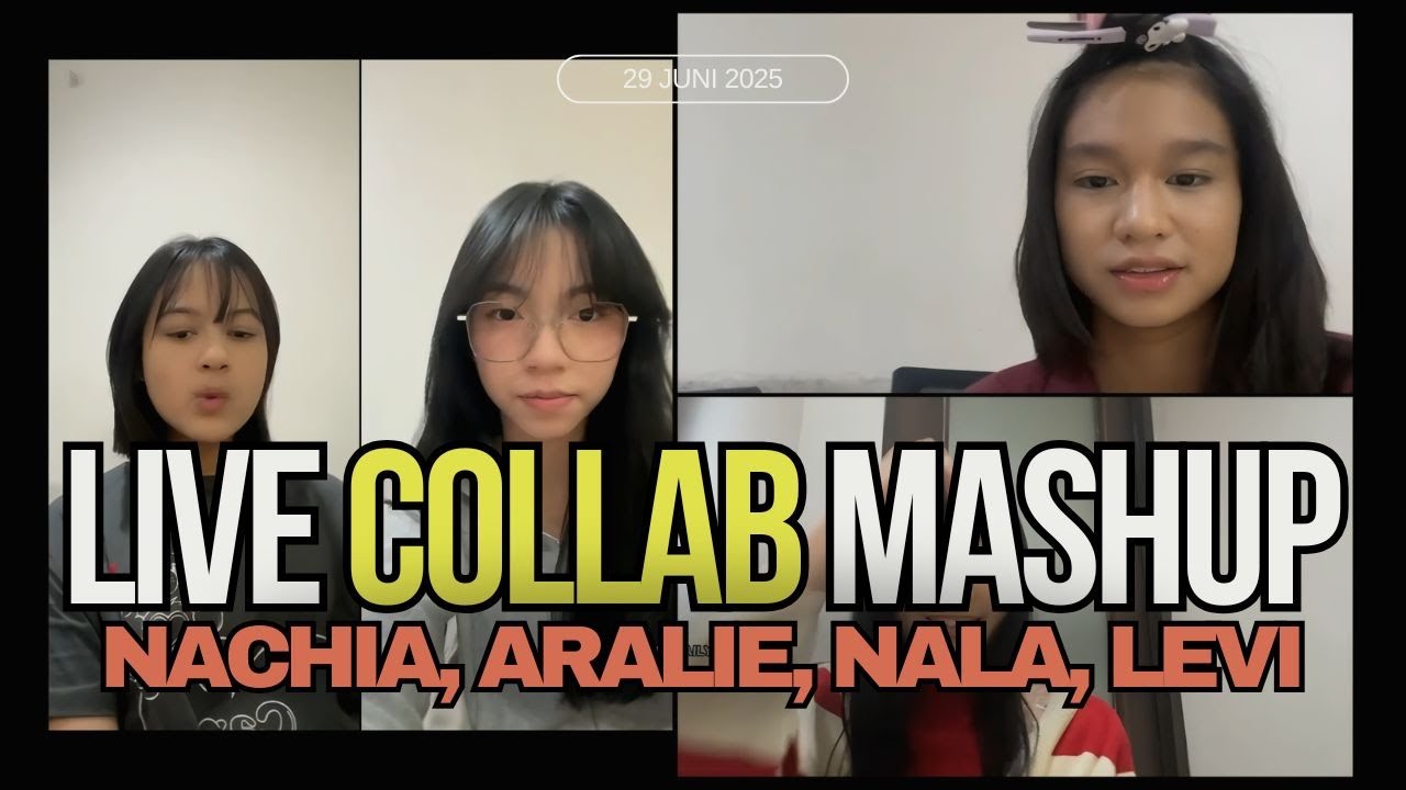 Live IDN Aralie,  Nachia, Nala, Levi JKT48 |  29 Juni 2025 | Collab Mashup |