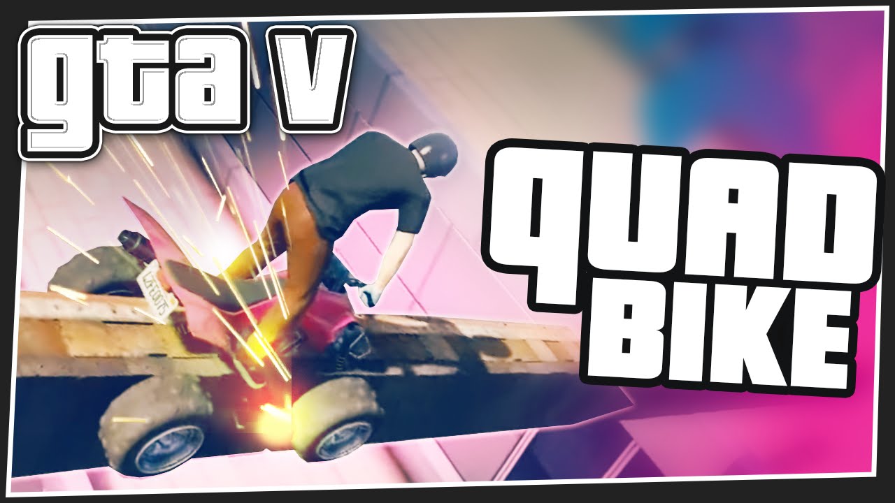 QUAD BIKE GRINDING - GTA 5 Online (GTA V Funny Moments)