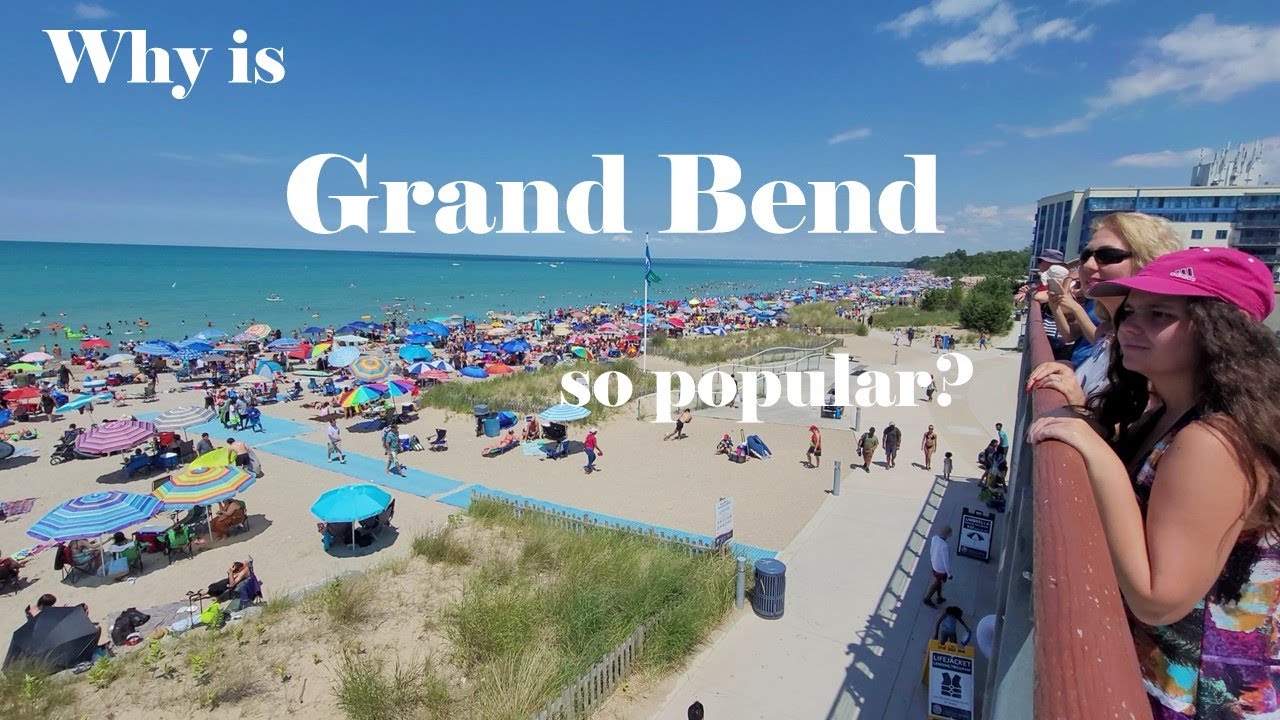 Why is Grand Bend so popular?
