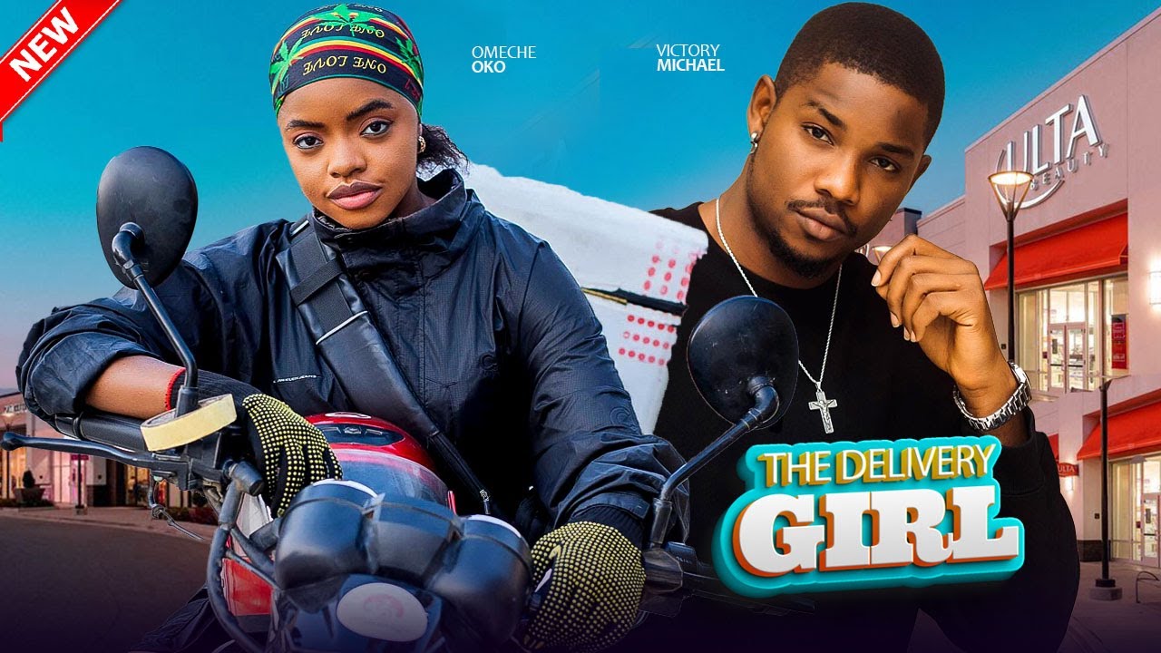THE DELIVERY GIRL - Omeche Oko, Victory Michael, Chris Akwarandu | 2025 Latest Nigerian Love Movie