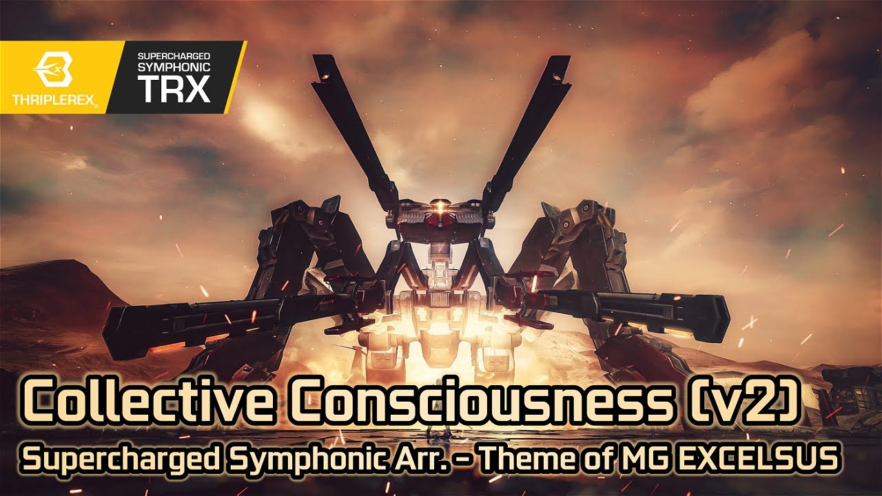 MGRR - Collective Consciousness TRX v2 (Theme of MG EXCELSUS - Supercharged Symphonic Arrangement)