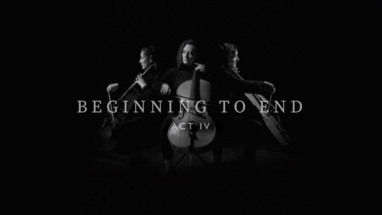 Dark Cello Music - Beginning to End: Act IV